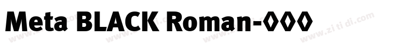 Meta BLACK Roman字体转换